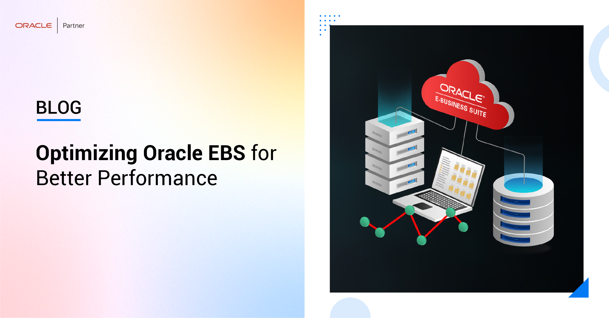 Optimizing Oracle EBS for Better Performance
