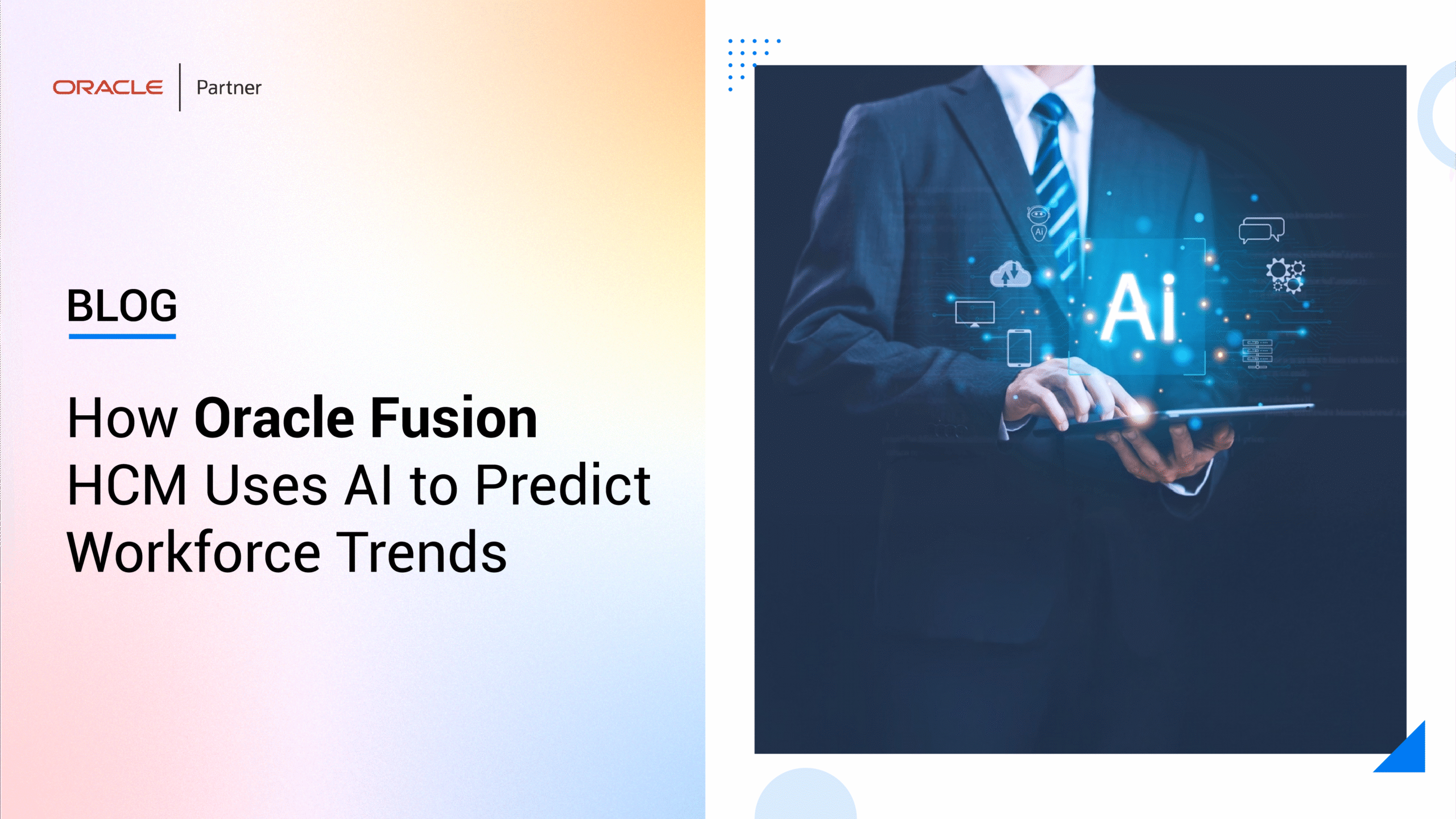 How Oracle Fusion HCM Uses AI to Predict Workforce Trends