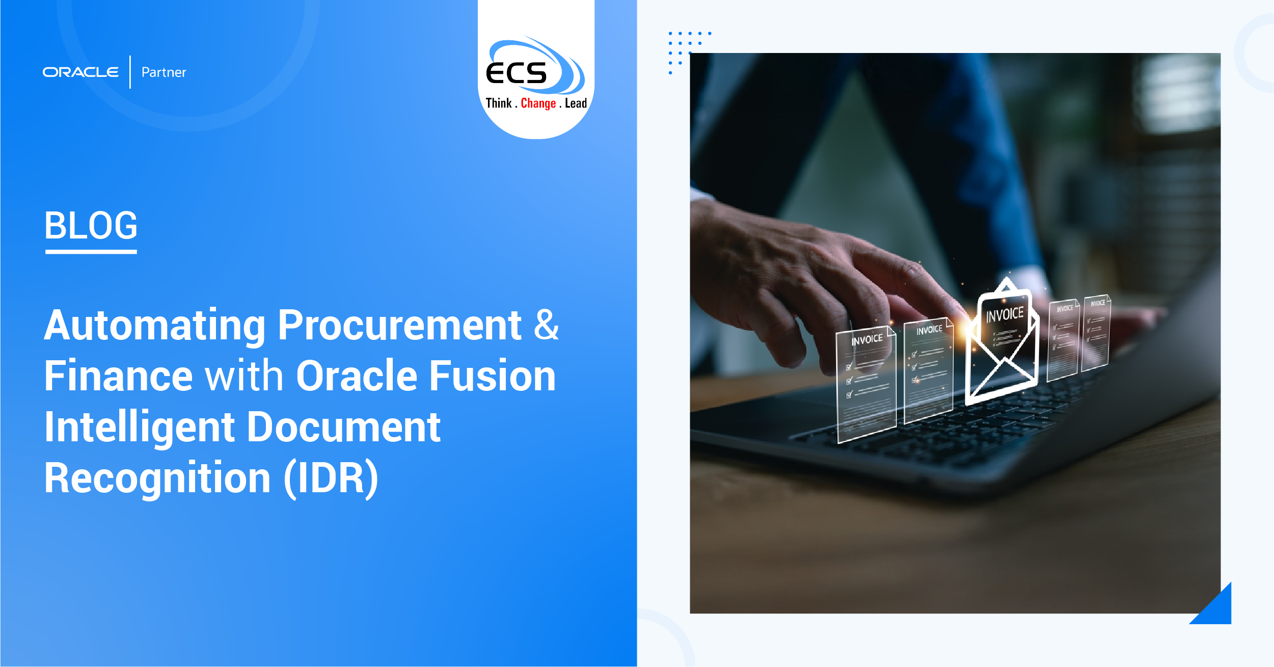 Automating Procurement & Finance with Oracle Fusion Intelligent Document Recognition (IDR)
