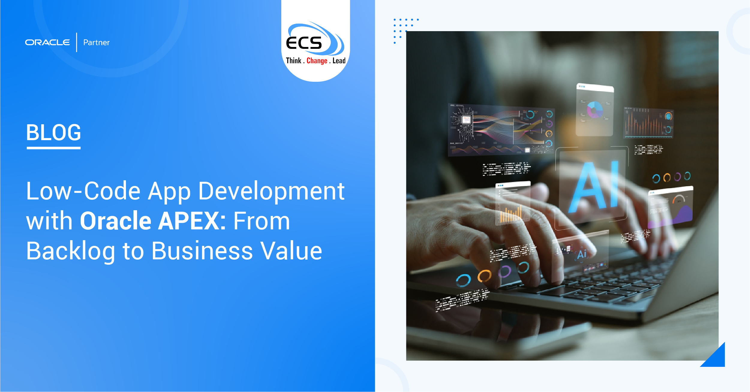 Low-Code App Development with Oracle APEX From Backlog to Business Value