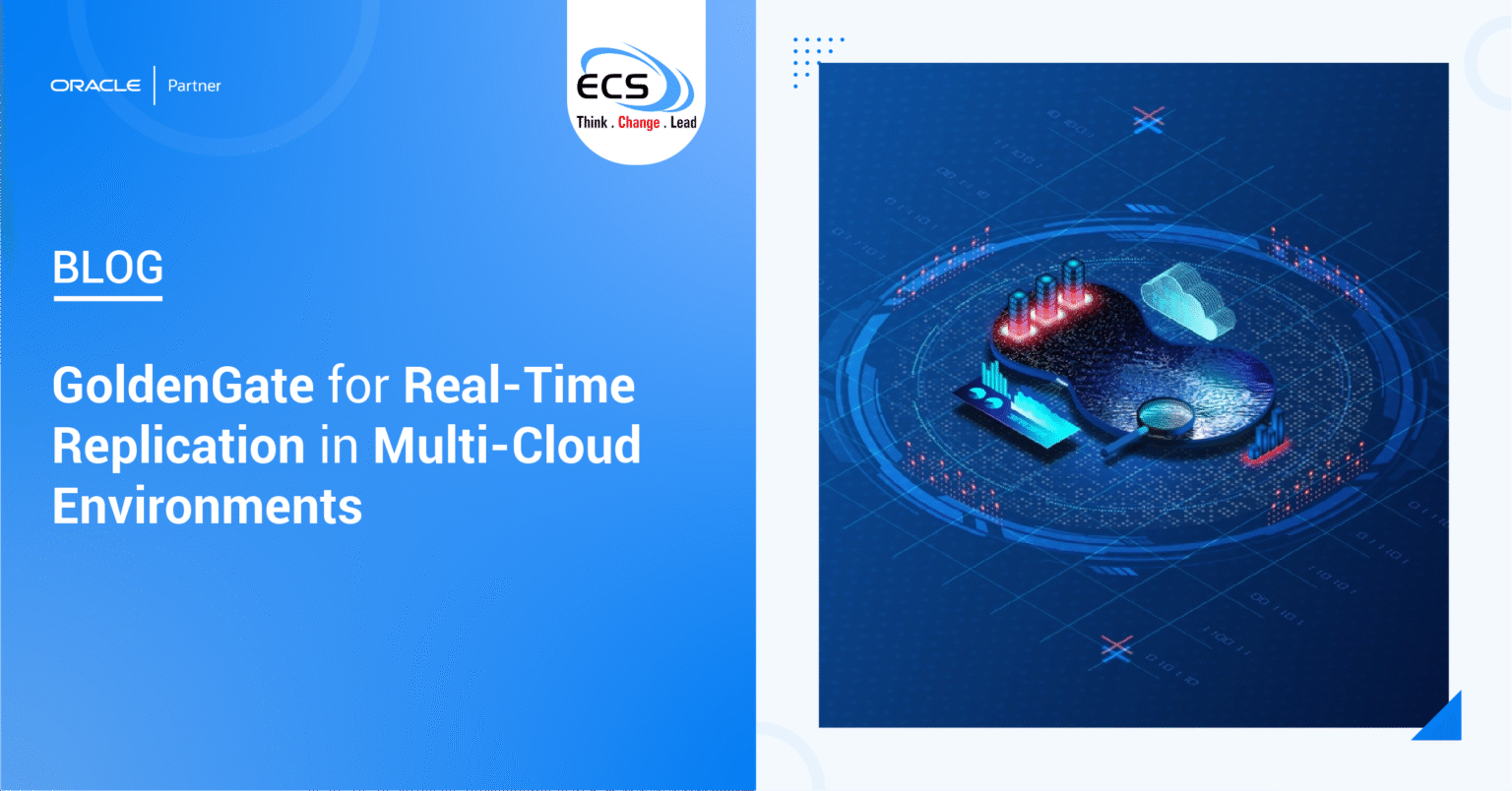 GoldenGate for Real-Time Replication in Multi-Cloud Environments