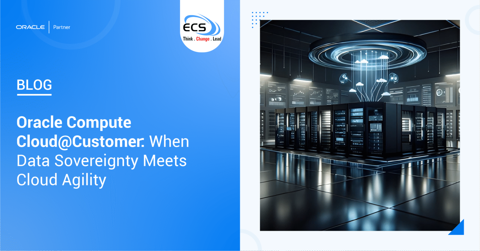Oracle Compute Cloud@Customer: When Data Sovereignty Meets Cloud Agility
